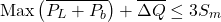 \[\mathrm{Max}\left(\overline{P_L+P_b}\right)+\overline{\Delta Q}\leq3S_m\]